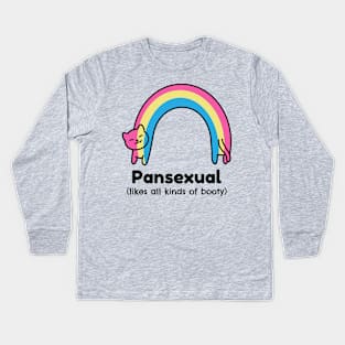 Pansexual (Like all kinds of booty) Design for PRIDE 2020 Kids Long Sleeve T-Shirt